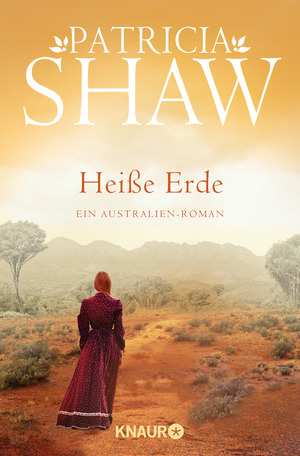 gebrauchtes Buch – Patricia Shaw – Heiße Erde - Ein Australien-Roman