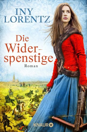 gebrauchtes Buch – iny lorentz – Die Widerspenstige