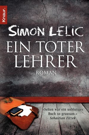 ISBN 9783426505199: Ein toter Lehrer – Roman