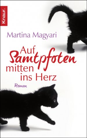 ISBN 9783426505977: Auf Samtpfoten mitten ins Herz,  -  Roman