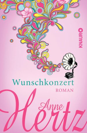 gebrauchtes Buch – Anne Hertz – Wunschkonzert