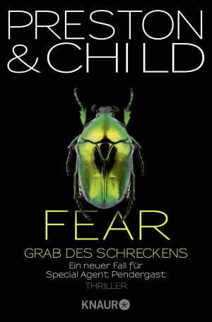 ISBN 9783426508091: Fear - Grab des Schreckens - Ein neuer Fall für Special Agent Pendergast