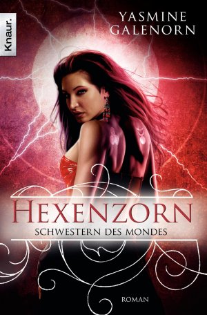 ISBN 9783426508664: Schwestern des Mondes: Hexenzorn