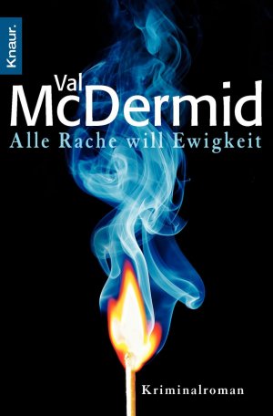 ISBN 9783426509937: Alle Rache will Ewigkeit - Kriminalroman. (Engl. Originaltitel war: Trick of the Dark )