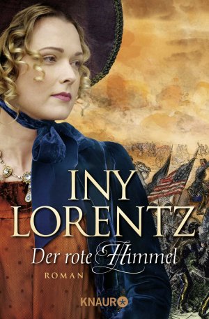 gebrauchtes Buch – Iny Lorentz – Der rote Himmel - Roman