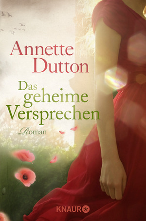 gebrauchtes Buch – Annette Dutton – Das geheime Versprechen: Roman