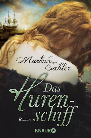 ISBN 9783426513835: Das Hurenschiff