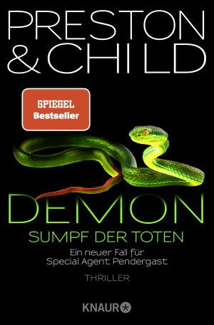 ISBN 9783426514962: Demon - Sumpf der Toten - Ein neuer Fall für Special Agent Pendergast