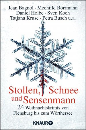 ISBN 9783426516096: Stollen, Schnee und Sensenmann - 24 Weihnachtskrimis von Flensburg bis zum Wörthersee