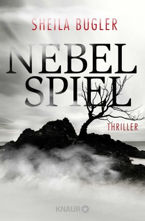 gebrauchtes Buch – Sheila Bugler – Nebelspiel: Thriller