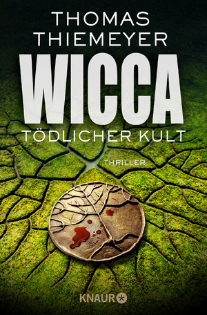 ISBN 9783426516959: Wicca - Tödlicher Kult