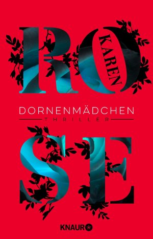 gebrauchtes Buch – Karen Rose – Dornenmädchen: Thriller