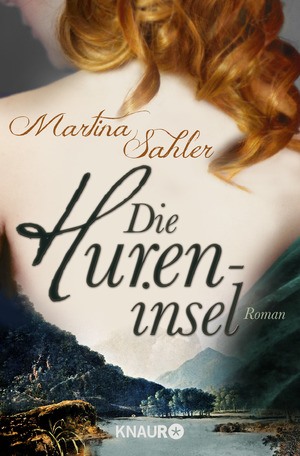 gebrauchtes Buch – Martina Sahler – Die Hureninsel: Roman