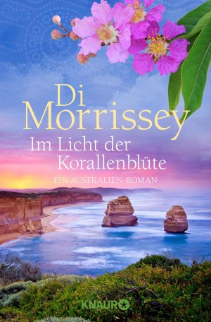 ISBN 9783426518007: Im Licht der Korallenblüte - Ein Australien-Roman