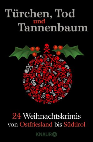 ISBN 9783426518151: Türchen, Tod und Tannenbaum - 24 Weihnachtskrimis von Ostfriesland bis Südtirol