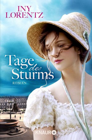 ISBN 9783426518878: Tage des Sturms - Roman | Historische Roman-Trilogie im Berlin des 19. Jahrhunderts