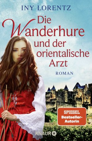 ISBN 9783426518922: Die Wanderhure und der orientalische Arzt – Roman