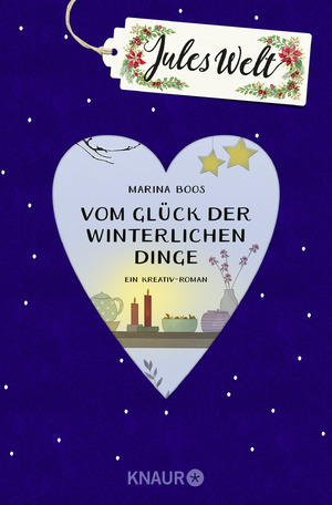 ISBN 9783426519684: Jules Welt - Vom Glück der winterlichen Dinge - Ein Kreativ-Roman