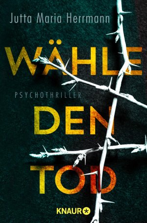 ISBN 9783426519981: Wähle den Tod