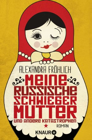 ISBN 9783426520079: Meine russische Schwiegermutter und andere Katastrophen