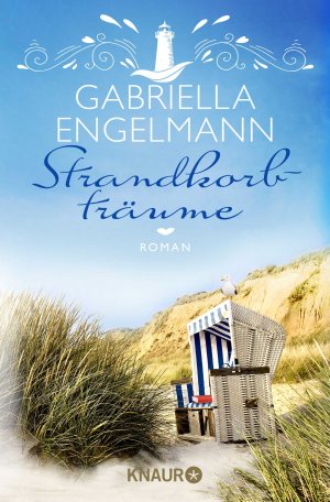 gebrauchtes Buch – Gabriella Engelmann – Strandkorbträume: Roman