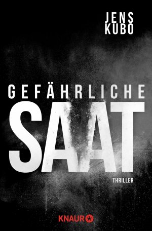 gebrauchtes Buch – Gefährliche Saat: Thriller