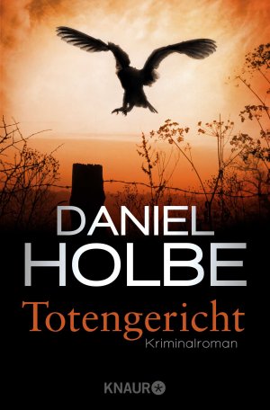 gebrauchtes Buch – Daniel Holbe – Totengericht