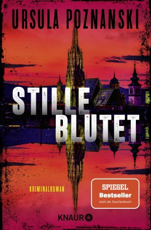 ISBN 9783426523988: Stille blutet | Kriminalroman Band 1 der spannenden SPIEGEL-Bestseller-Reihe von Ursula Poznanski | Ursula Poznanski | Taschenbuch | Mordgruppe | 400 S. | Deutsch | 2025 | Knaur Taschenbuch