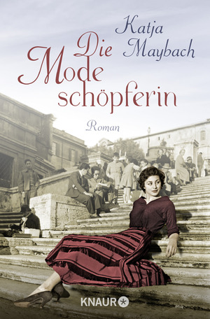 gebrauchtes Buch – Katja Maybach – Die Modeschöpferin : Roman