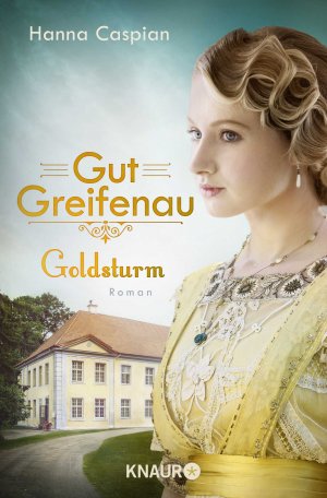 ISBN 9783426525449: Goldsturm - Roman