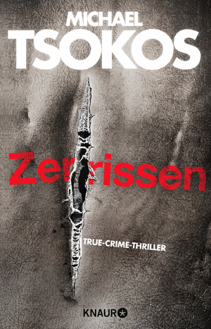 ISBN 9783426525494: Zerrissen - True-Crime-Thriller