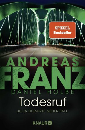 gebrauchtes Buch – Franz, Andreas; Holbe – Todesruf - Julia Durants neuer Fall