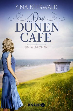 ISBN 9783426526101: Das Dünencafe