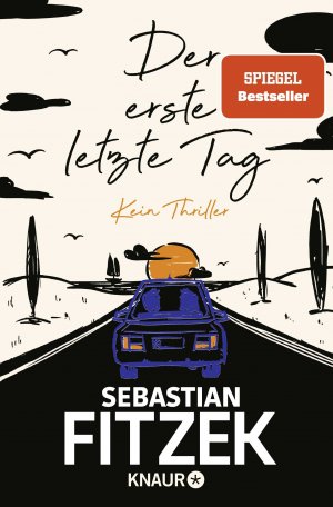 gebrauchtes Buch – Sebastian Fitzek – Der erste letzte Tag - Kein Thriller | SPIEGEL Bestseller Platz 1 (KR8)