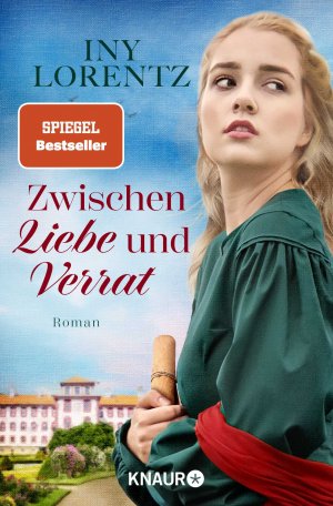 gebrauchtes Buch – Iny Lorentz – Zwischen Liebe und Verrat - Roman