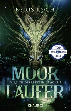 ISBN 9783426529102: Moorläufer. Im Reich des letzten Drachen - Roman | Boys & Books Top Titel 2023