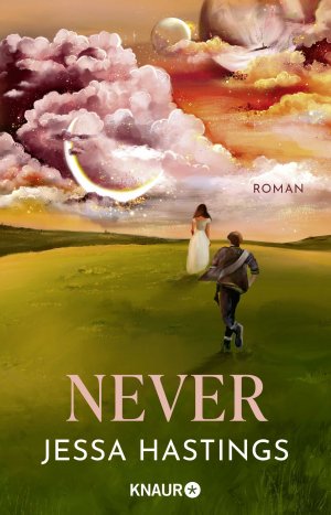 ISBN 9783426530863: Never / Roman | Das Fairytale Retelling von New-Adult-Romance-Queen Jessa Hastings