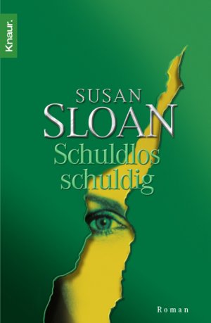 gebrauchtes Buch – Susan Sloan – Schuldlos schuldig