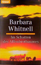 gebrauchtes Buch – Barbara Whitnell – Im Schatten des Affenbrotbaumes  (a)