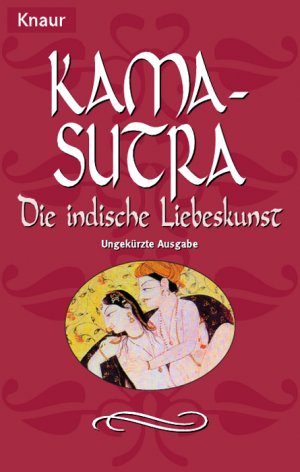 ISBN 9783426609323: Kamasutra - Die indische Liebeskunst