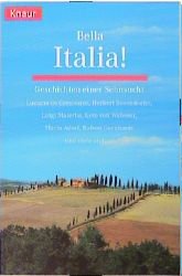 ISBN 9783426611777: Bella Italia! – Geschichten einer Sehnsucht