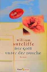 ISBN 9783426613078: Der Gott unter der Dusche