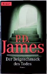 gebrauchtes Buch – James, P D – Der Beigeschmack des Todes