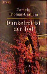 ISBN 9783426618554: Dunkelrot ist der Tod.