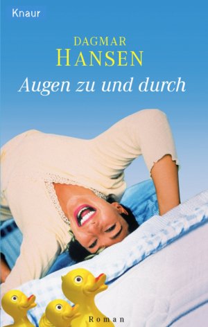 ISBN 9783426622155: Augen zu und durch: Roman