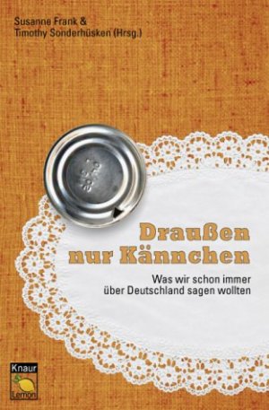 gebrauchtes Buch – Frank, Susanne; Sonderhüsken – Draußen nur Kännchen