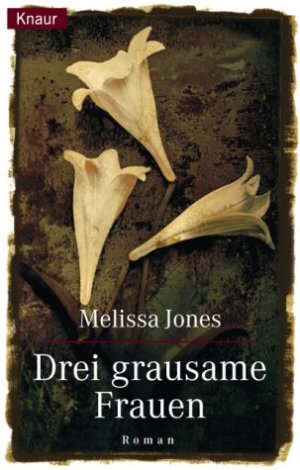 ISBN 9783426622681: Drei grausame Frauen