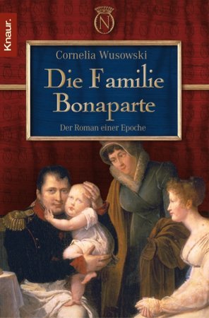 ISBN 9783426625255: Die Familie Bonaparte