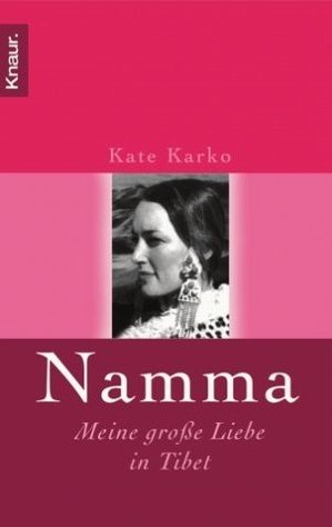 ISBN 9783426627310: Namma. Meine große Liebe in Tibet