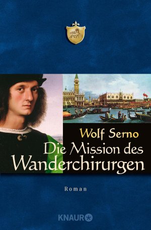 ISBN 9783426631591: Die Mission des Wanderchirurgen